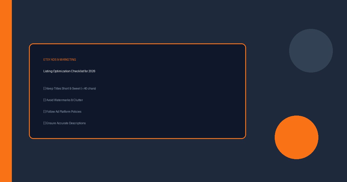 Etsy reklam hazırlığı ve ürün listeleme kontrol listesi grafik özeti